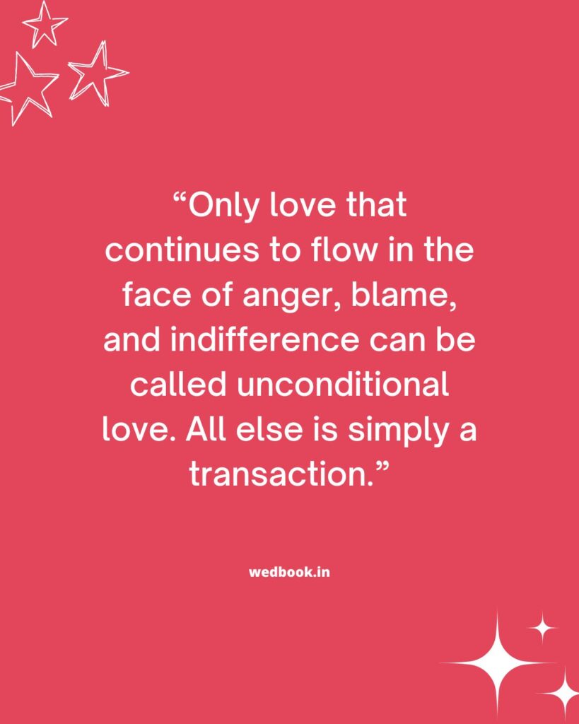Unconditional Love Family Quotes